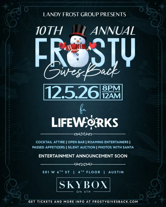 Frosty Gives Back 2026 save-the-date flyer: 10th annual, December 5, 2026, 8PM to 12AM, benefiting LifeWorks, at SKYBOX on 6th